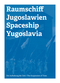 Raumschiff Jugoslawien