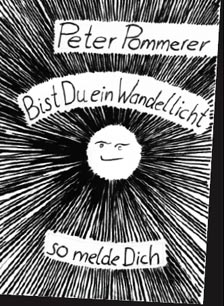 Bist Du ein Wandellicht so melde Dich